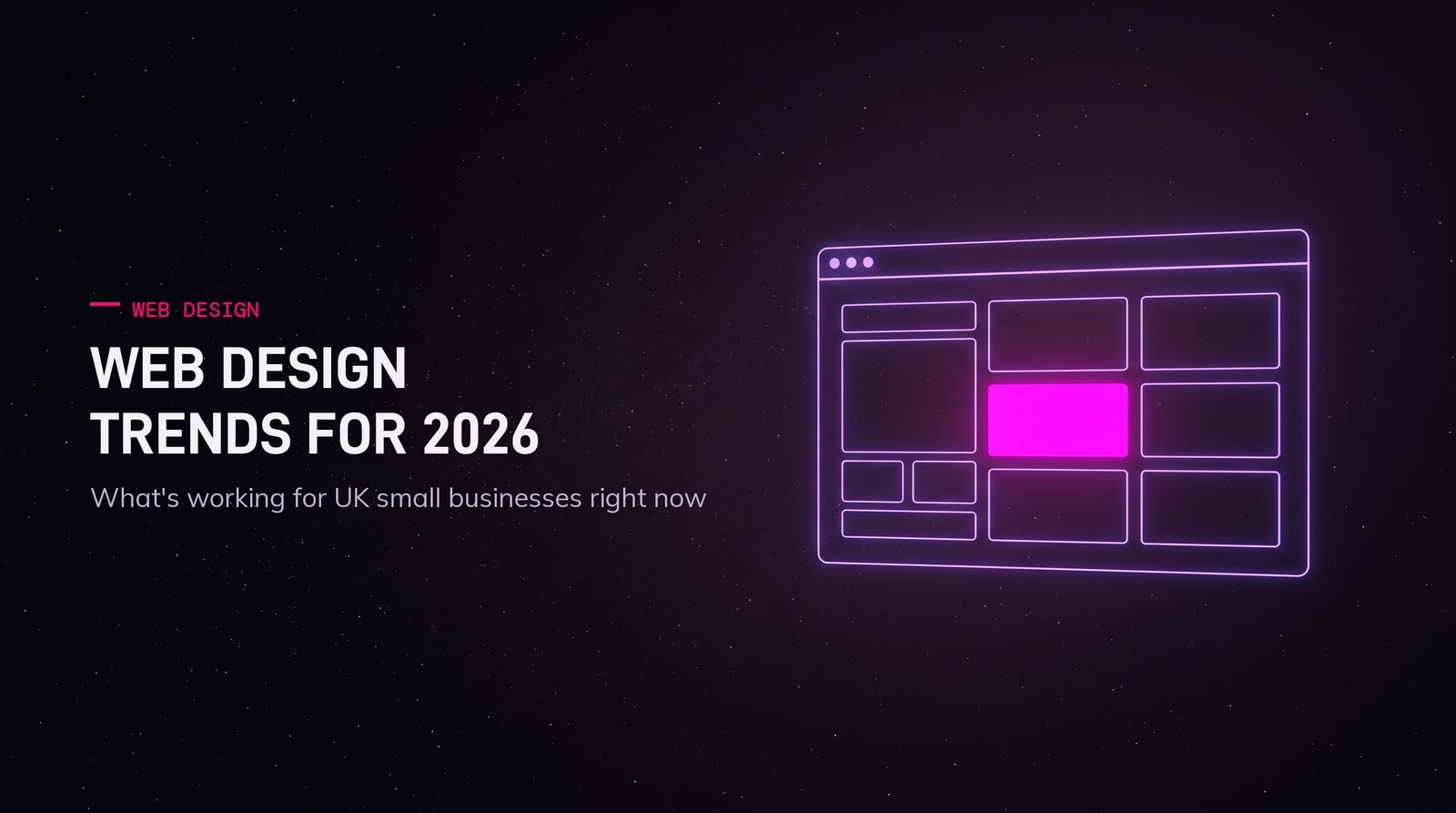Web design trends for UK small businesses in 2026: what's working right now